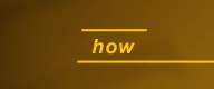 how